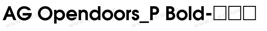 AG Opendoors_P Bold字体转换
